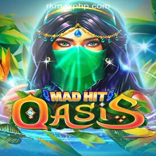 MadHitOasis: A Comprehensive Guide to the Thrilling New Game at RKMAX Online Casino Philippines
