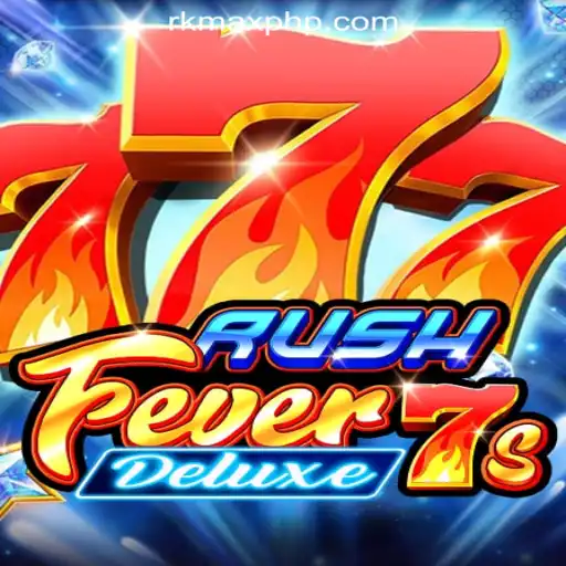 Discover the Thrills of RushFever7sDeluxe at RKMAX Online Casino Philippines